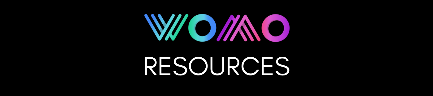 click to open WOMO Resources